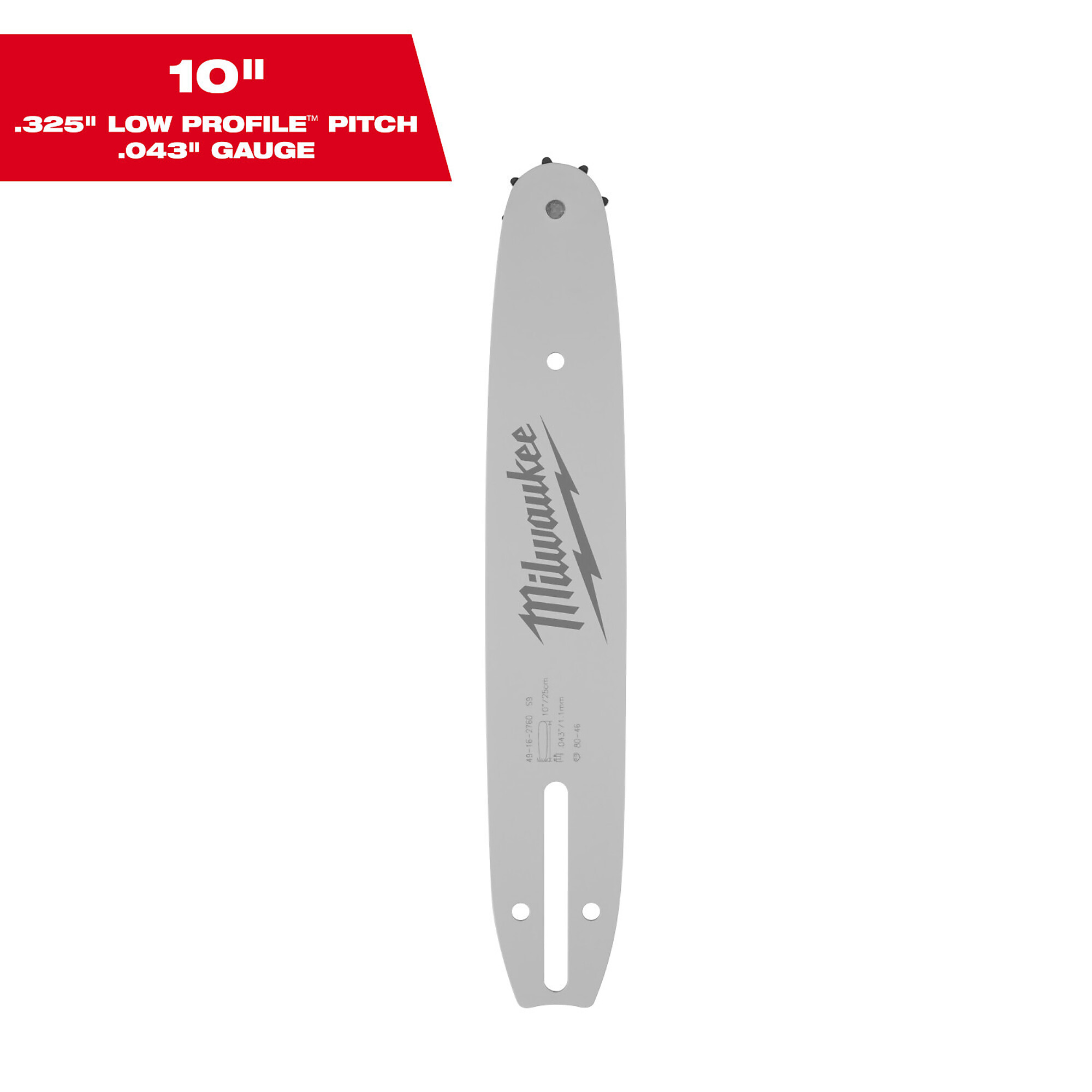 Milwaukee 10" .325" LOW PROFILE™ Pitch, .043" Gauge Guide Bar, Model# 49-16-2760